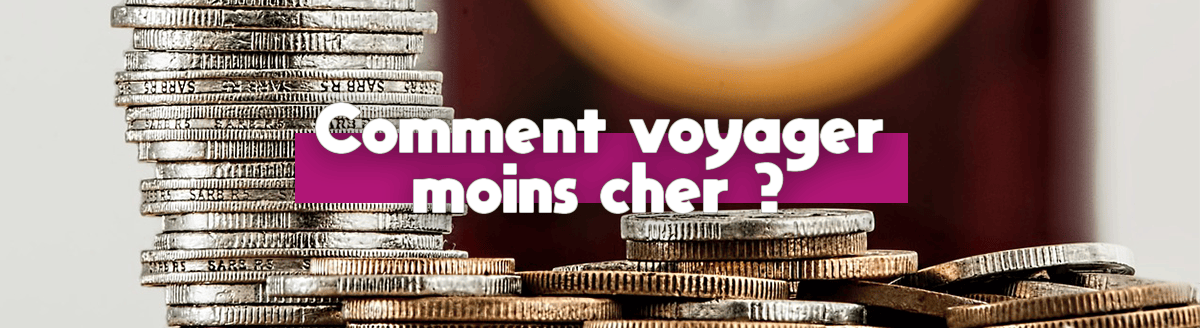 Lire la suite à propos de l’article Voyager pas cher ? Mes astuces !